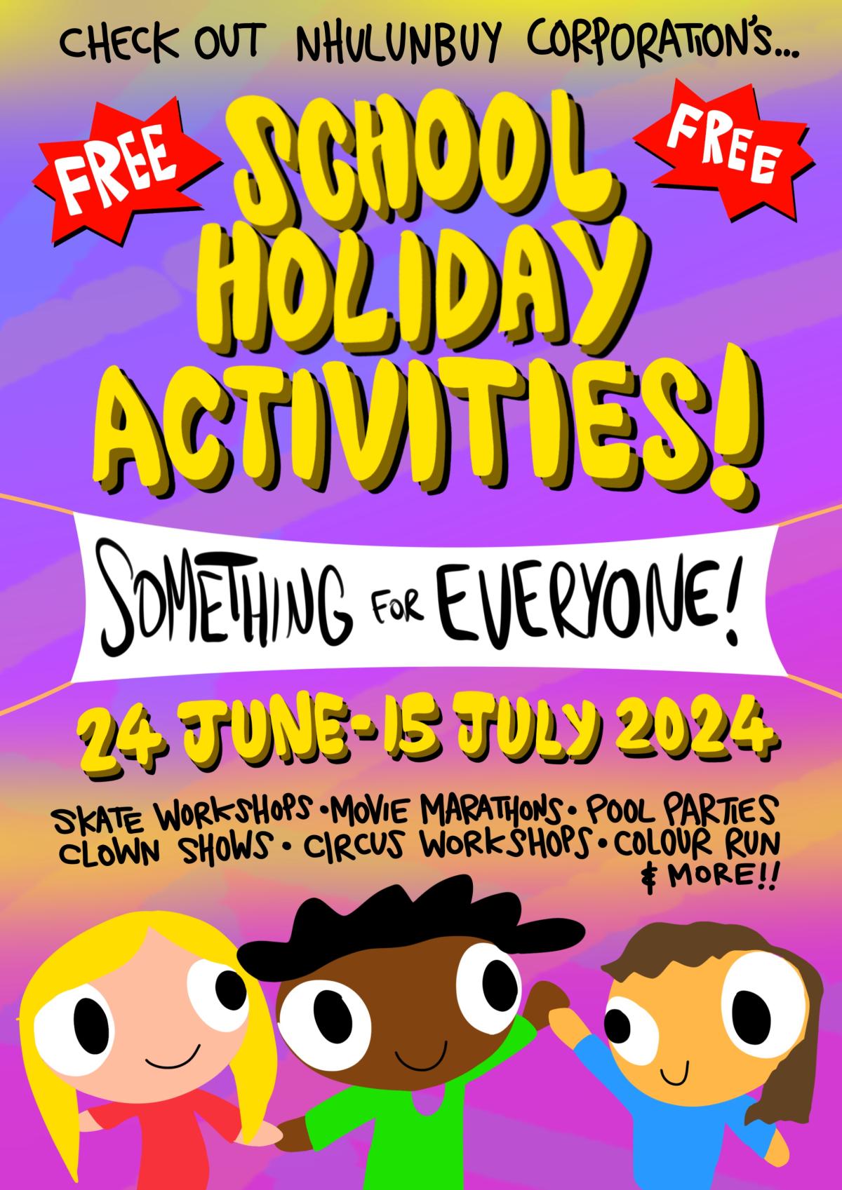 June-July School Holidays poster front page